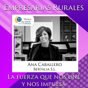 EMPRESARIAS RURALES, LA FUERZA QUE NOS UNE Y NOS IMPULSA