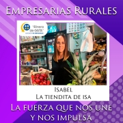 EMPRESARIAS RURALES, LA FUERZA QUE NOS UNE Y NOS IMPULSA