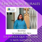 EMPRESARIAS RURALES, LA FUERZA QUE NOS UNE Y NOS IMPULSA