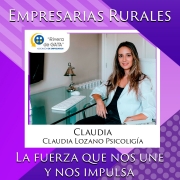 EMPRESARIAS RURALES, LA FUERZA QUE NOS UNE Y NOS IMPULSA