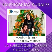 EMPRESARIAS RURALES, LA FUERZA QUE NOS UNE Y NOS IMPULSA