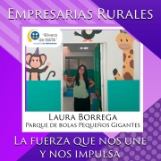 EMPRESARIAS RURALES, LA FUERZA QUE NOS UNE Y NOS IMPULSA